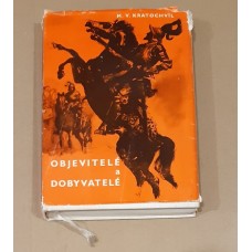 M. V.  Kratochvíl - Objevitelé a dobyvatelé